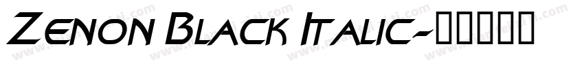 Zenon Black Italic字体转换